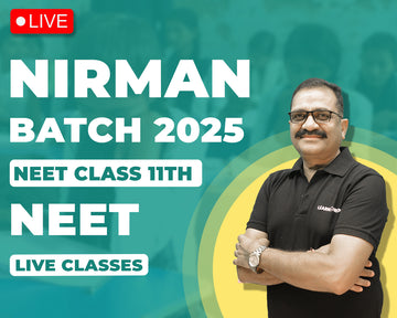 Nirmaan Batch For Neet Class 11th (For Jhalawar Center Only)