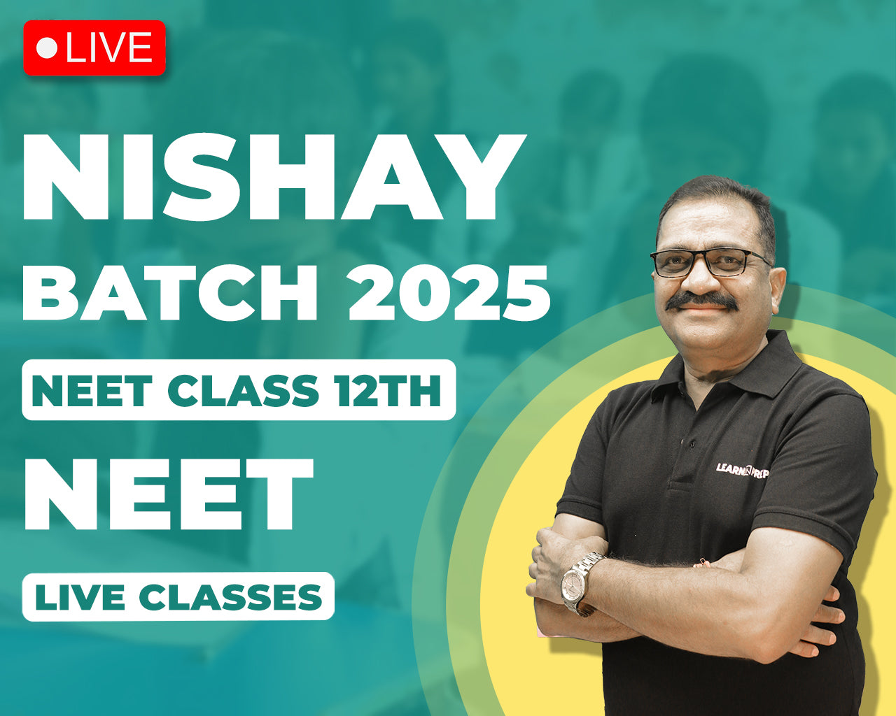 Nischay Batch For Neet Class 12th (For Jhalawar Center Only)