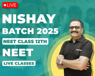Nischay Batch For Neet Class 12th (For Jhalawar Center Only)