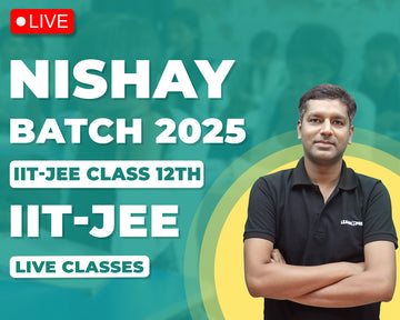 Nischay Batch For JEE Class 12th (For Modak Center Only)