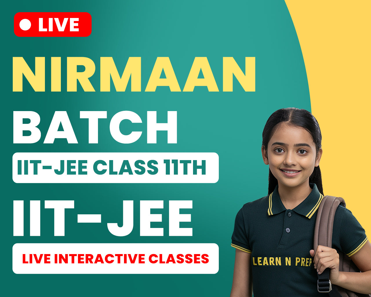 Nirmaan Batch IIT-JEE - Class 11th 2027