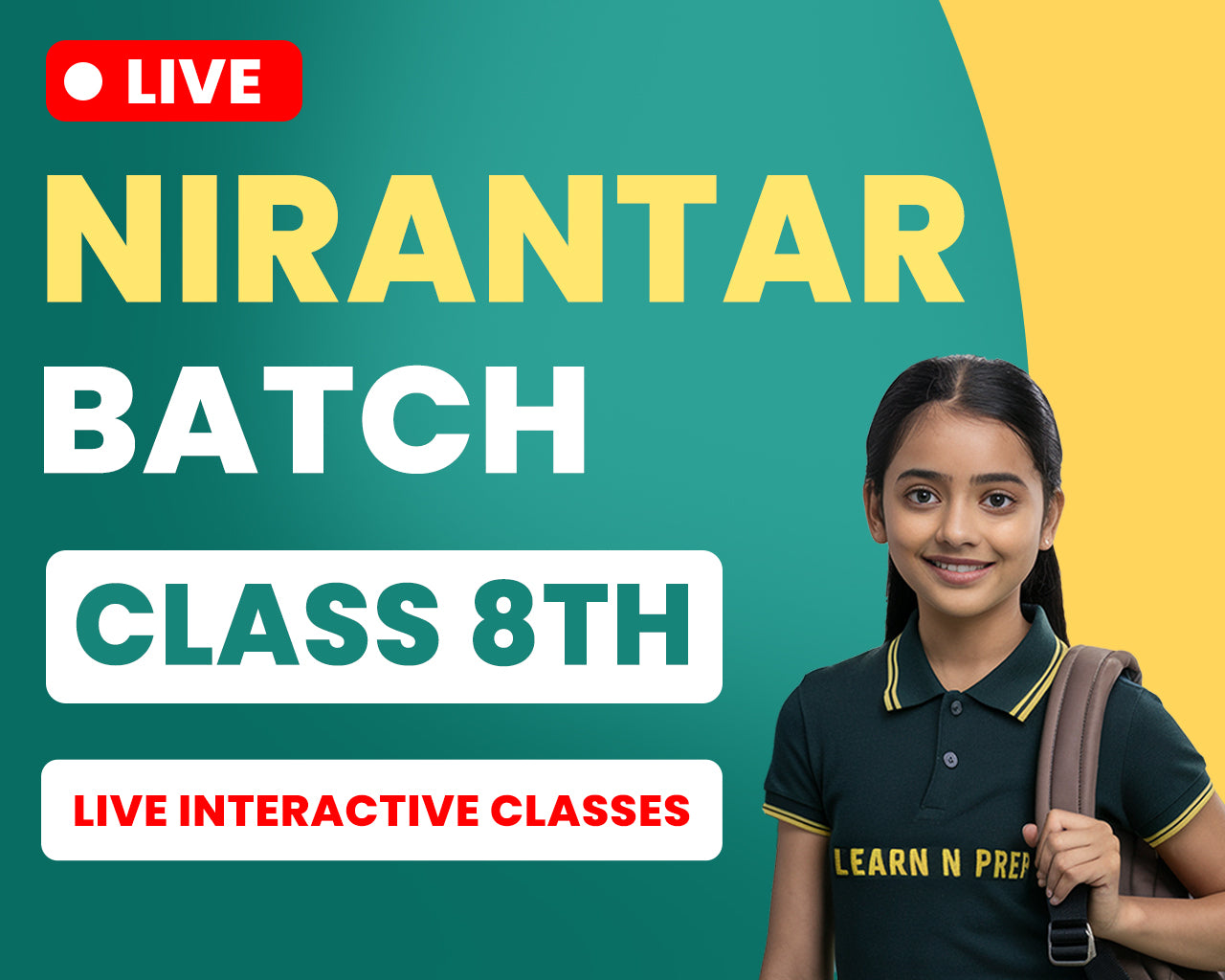 Nirantar Batch - Class 8th